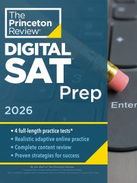 The Princeton Review Digital SAT Prep 2026 Edition