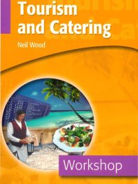 Tourism and Catering Workshop (2005)