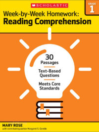 Week-by-Week Homework: Reading Comprehension (Grade 1)