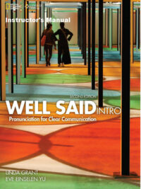 Well Said Intro: Pronunciation for Clear Communication Second Edition - Instructor's Manual