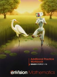 enVision Mathematics Additional Practice Workbook Grade 5 Topics 1-16
