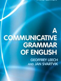 A Communicative Grammar of English Third Edition