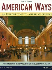 American Ways: An Introduction to American Culture Fourth Edition (2014)