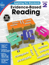 Applying the Standards: Evidence-Based Reading Grade 2 (2015)
