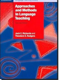 Approaches and Methods in Language Teaching Second Edition (2001)