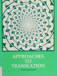 Approaches to Translation (1981)