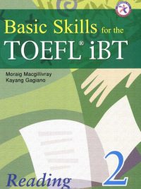 Basic Skills for the TOEFL iBT 2 Reading (2008)