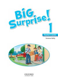 Big Surprise! 1 Teacher's Guide (2013)