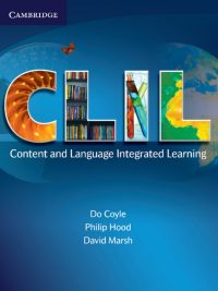 CLIL: Content and Language Integrated Learning (2010)