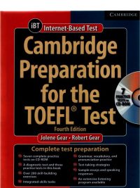 Cambridge Preparation for the TOEFL Test Fourth Edition (iBT Internet-Based Test)