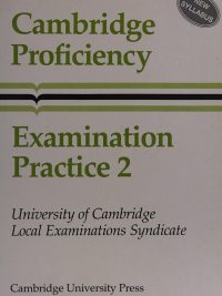 Cambridge Proficiency Examination Practice 2 Student's Book (1987)