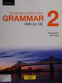 Communicating with Grammar: Skills for Life 2 (2014)