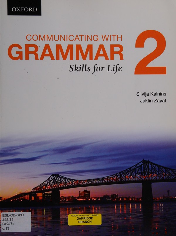 Communicating with Grammar: Skills for Life 2 (2014)