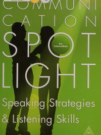 Communication Spotlight: Speaking Strategies & Listening Skills Pre-Intermediate (2006)