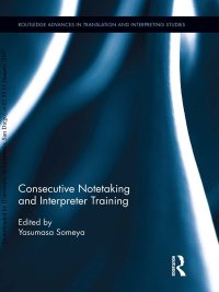 Consecutive Notetaking and Interpreter Training (2017)