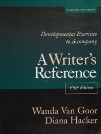 Developmental Exercises to Accompany A Writer's Reference Fifth Edition (2003)
