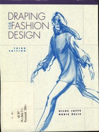 Draping for Fashion Design Third Edition (2000)