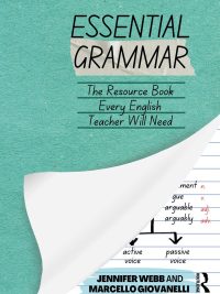 Essential Grammar: The Resource Book Every Secondary English Teacher Will Need (2023)