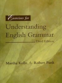 Exercises for Understanding English Grammar Third Edition (2002)