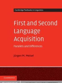 First and Second Language Acquisition: Parallels and Differences (2011)