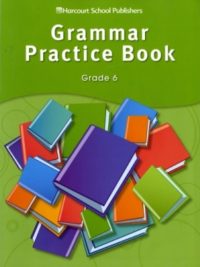 Grammar Practice Book Grade 6 (2006)