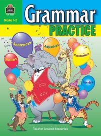 Grammar Practice Grades 1-2 (2011)