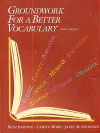 Groundwork for a Better Vocabulary Third Edition (2004)