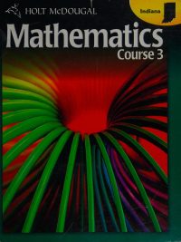 Holt McDougal Mathematics Course 3 (Indiana Edition) (2010)