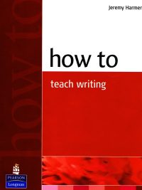How to Teach Writing (2004)