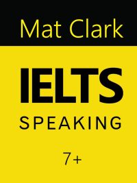 IELTS Speaking 7+