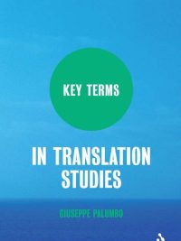 Key Terms in Translation Studies (2009)