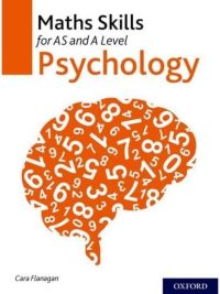 Maths Skills for AS and A Level Psychology (2015)