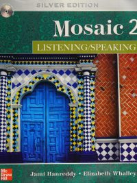 Mosaic 2 Listening/Speaking - Student Book (Silver Edition) (2007)