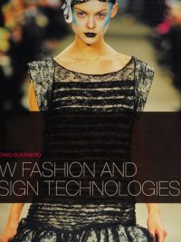 New Fashion and Design Technologies (2010)