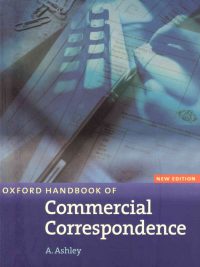 Oxford Handbook of Commercial Correspondence New Edition