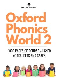 Oxford Phonics World 2: +1000 Pages of Course-Aligned Worksheets and Games (2021)