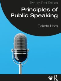Principles of Public Speaking Twenty-First Edition (2024)