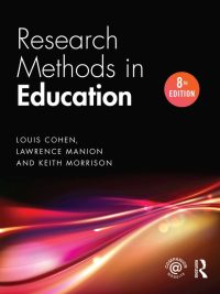Research Methods in Education Eighth Edition (2018)