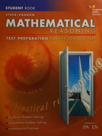 Steck-Vaughn Mathematical Reasoning: Test Preparation for the 2014 GED Test Student Book (2013)