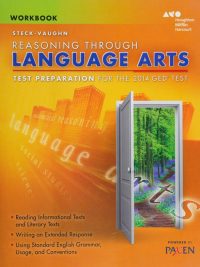 Steck-Vaughn Reasoning Through Language Arts Workbook: Test Preparation for the 2014 GED Test (2013)
