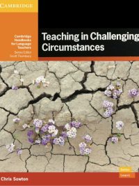 Teaching in Challenging Circumstances (Cambridge Handbooks for Language Teachers) (2021)