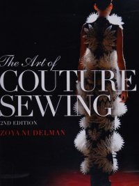 The Art of Couture Sewing 2nd Edition (2016)