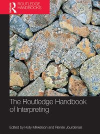 The Routledge Handbook of Interpreting (2015)