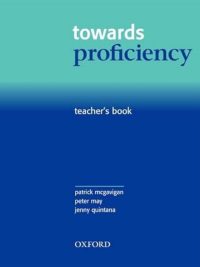 Towards Proficiency Teacher's Book (2002)