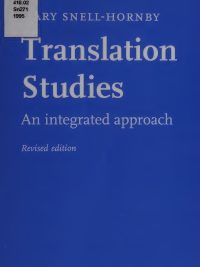Translation Studies: An Integrated Approach (Revised Edition) (1995)