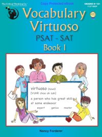 Vocabulary Virtuoso PSAT-SAT Book 1 (Grades 8-12+) (2018)