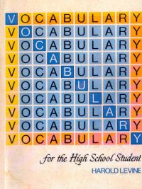 Vocabulary for the High School Student Second Edition (1982)
