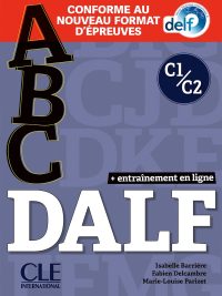 ABC DALF C1/C2 - Conforme au nouveau format d'épreuves (2021)