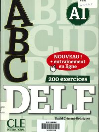 ABC DELF A1 (Nouveau - 200 exercices) (2018)