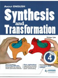 About English: Synthesis and Transformation Primary 4 Practice